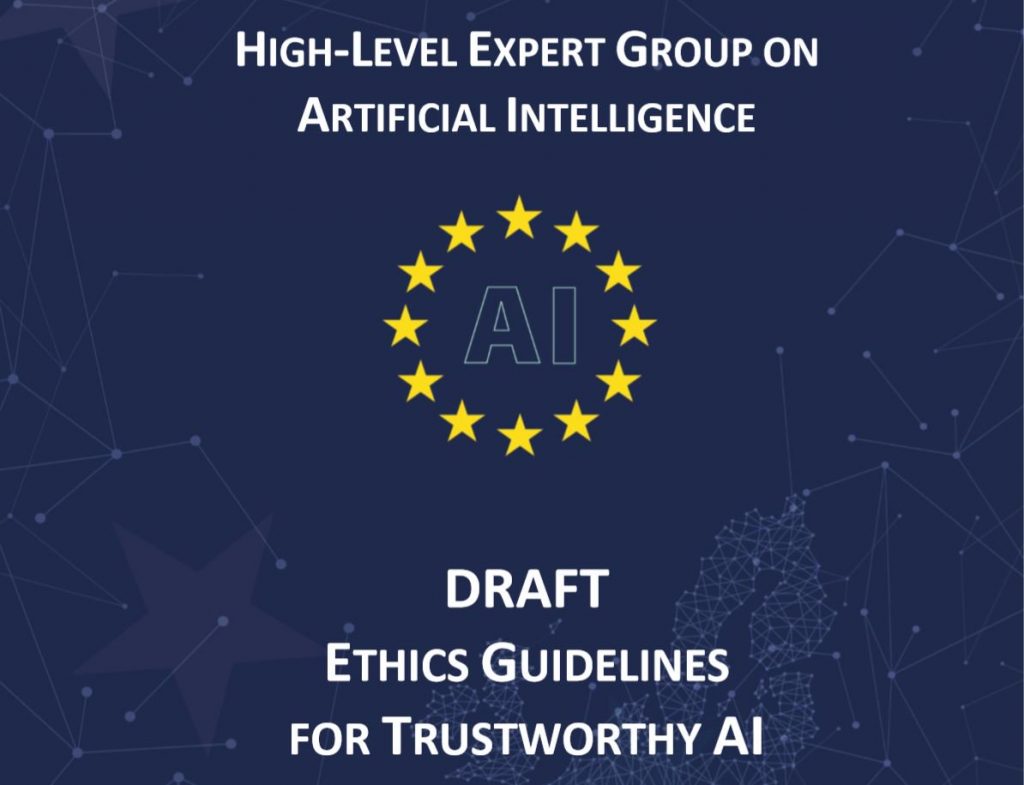 https://ec.europa.eu/digital-single-market/en/news/draft-ethics-guidelines-trustworthy-ai